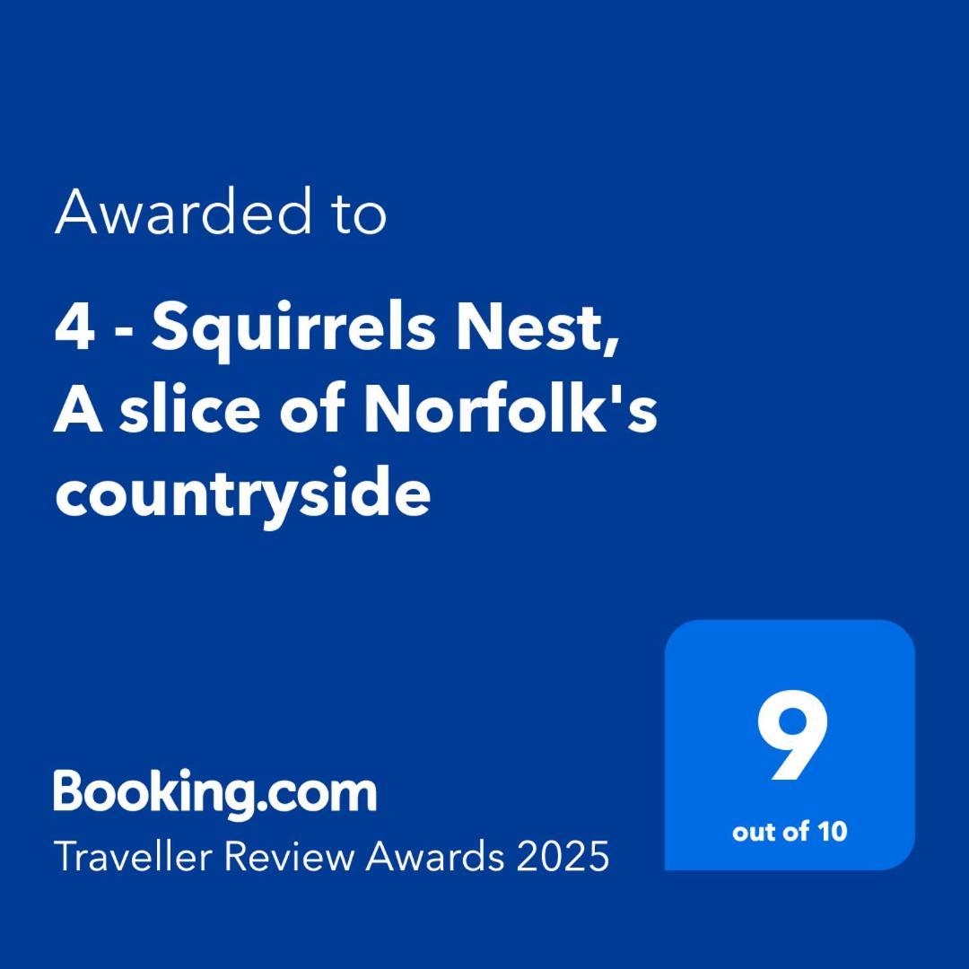 4 - Squirrels Nest, A Slice Of Norfolk'S Countryside Villa NWI Eksteriør billede